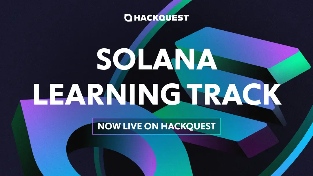 A Step-By-Step Guide to Solana Learning Track