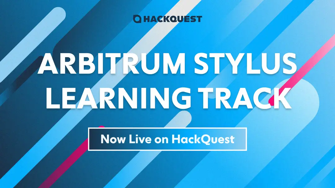 A Step-By-Step Guide to Arbitrum Stylus Learning Track