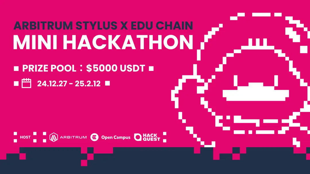 Arbitrum stylus x EDU Chain Mini Hackathon