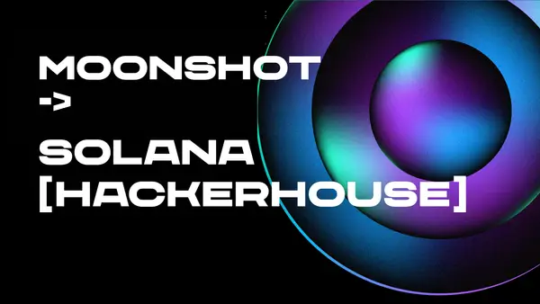 Solana Hackerhouse