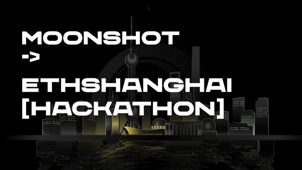 2023 ETHShanghai Hackathon